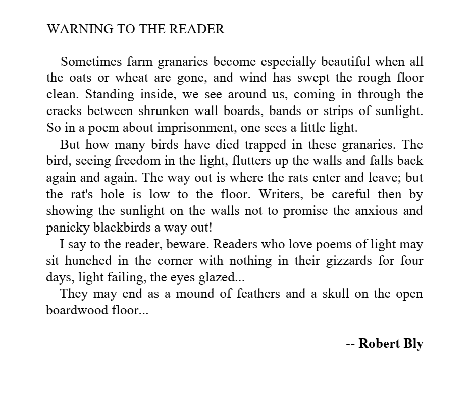 Full text of the prose poem "Warning to the Reader" by Robert Bly