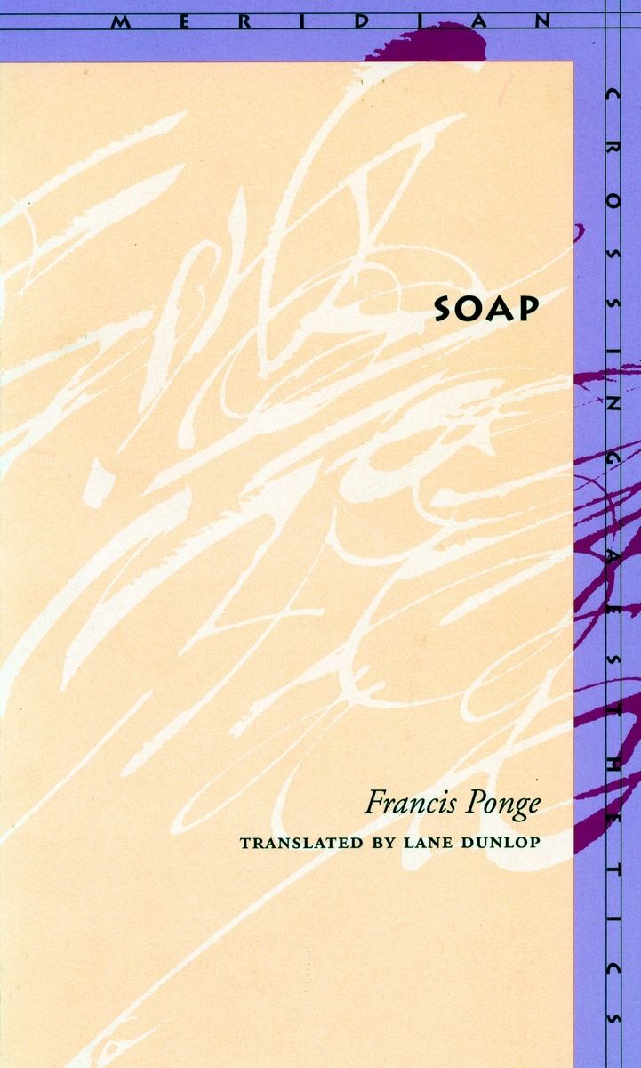 Book cover of Soap prose poems by Francis Ponge